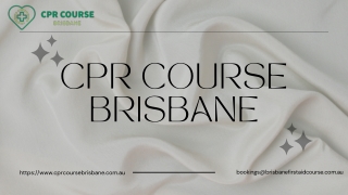 CPR Course Brisbane- Its procedure & Services