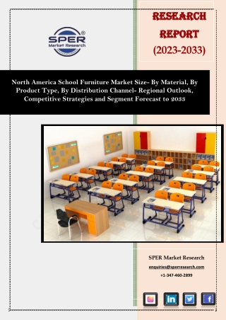 North America School Furniture Market Growth, Share, Trends Analysis 2023-2033