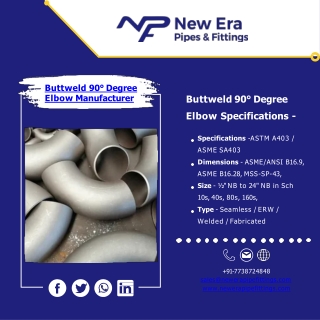 Buttweld 90° Degree Elbow | Tube Fitting | Buttweld 45° Degree Elbow - New Era Pipe Fittings