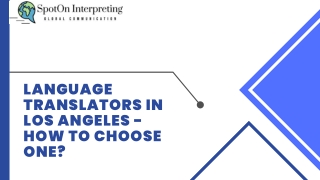 Language Translators In Los Angeles - How to choose one