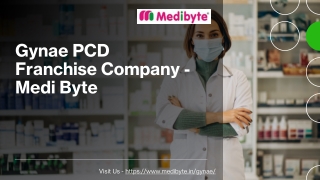 Best Gynae PCD Franchise Company in India - Medi Byte