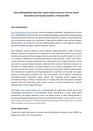 gene editing market overview latest study focuses