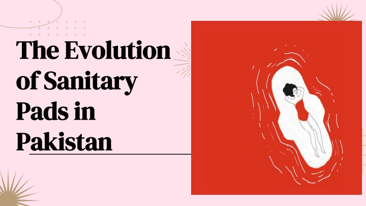 the evolution of sanitary pads in pakistan