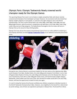 Olympic Paris  Olympic Taekwondo Newly crowned world champion ready for the Olympic Games