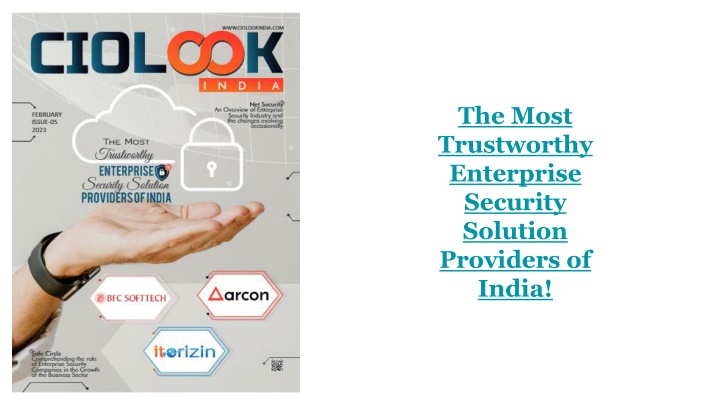 the most trustworthy enterprise security solution