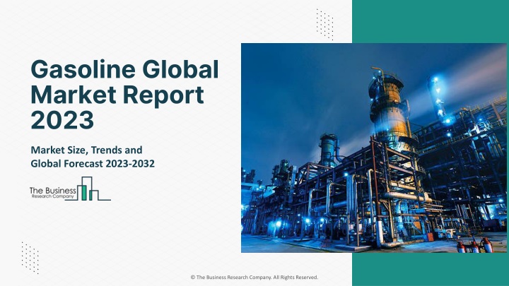 gasoline global market report 2023