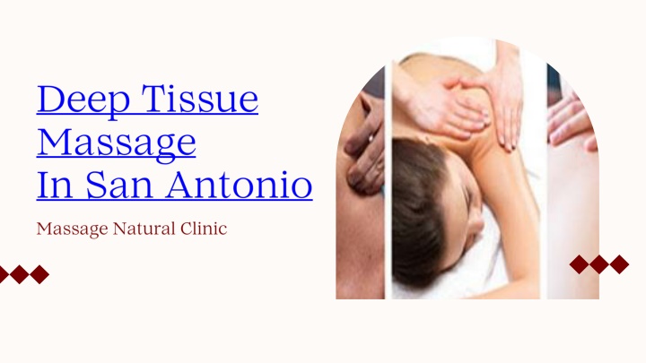 deep tissue massage in san antonio