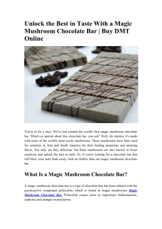 Unlock the Best in Taste With a Magic Mushroom Chocolate Bar - Buy DMT Online