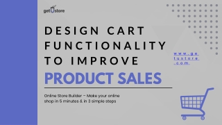 Design cart functionality to improve product sales