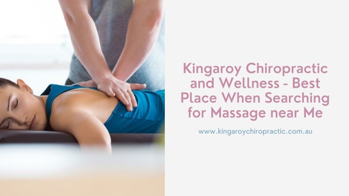 kingaroy chiropractic and wellness best place
