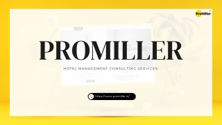 ProMiller- HOTEL MANAGEMENT CONSULTING SERVICES