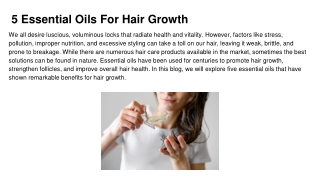 5 Essential Oils For Hair Growth
