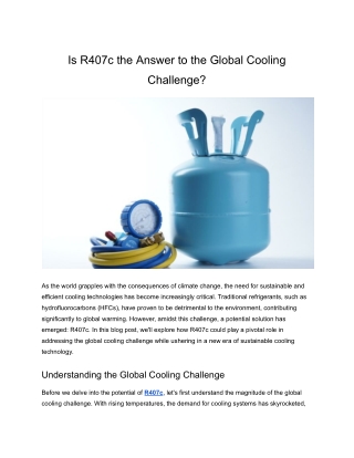 R407c- Revolutionizing Global Cooling