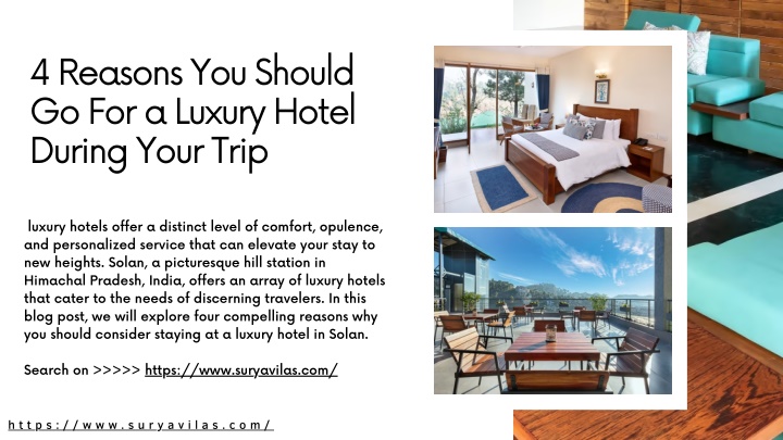 4 reasons you should go for a luxury hotel during