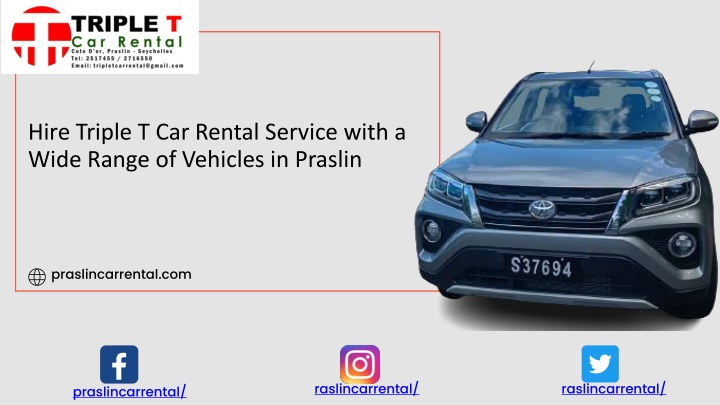 hire triple t car rental service with a wide