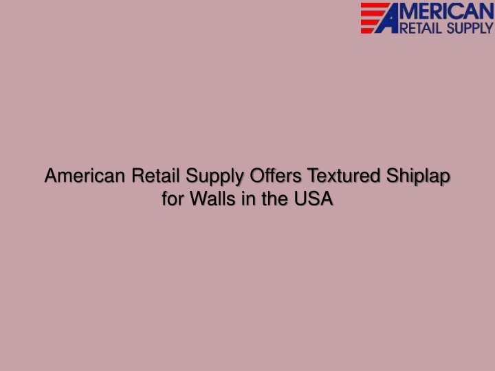 american retail supply offers textured shiplap