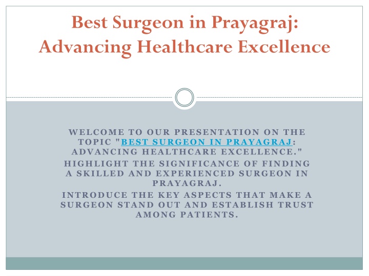best surgeon in prayagraj advancing healthcare excellence