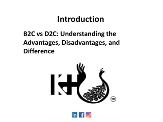 B2C vs D2C: Understanding the Advantages, Disadvantages, and Difference