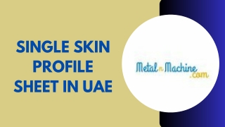 Looking for Single skin profile sheet in UAE
