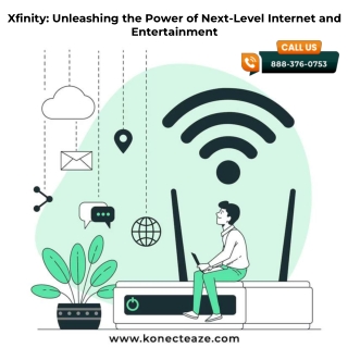 Xfinity: Unleashing the Power of Next-Level Internet and Entertainment