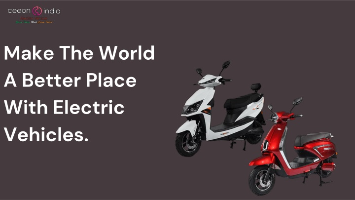 make the world a better place with electric