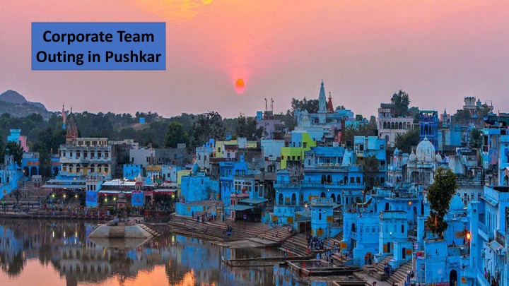 corporate team outing in pushkar