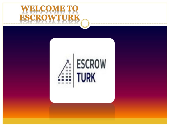 welcome to escrowturk