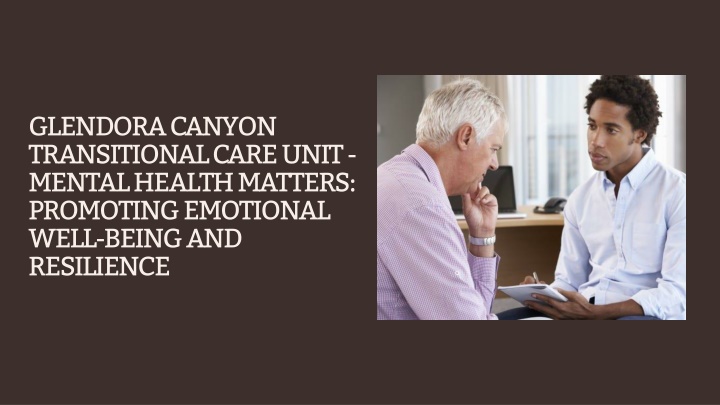 glendora canyon transitional care unit mental