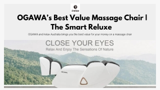 OGAWA’s Best Value Massage Chair  The Smart Reluxe