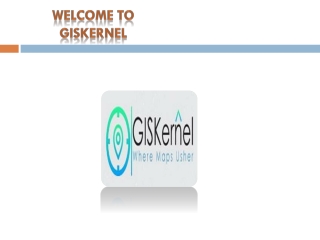 welcome to giskernel