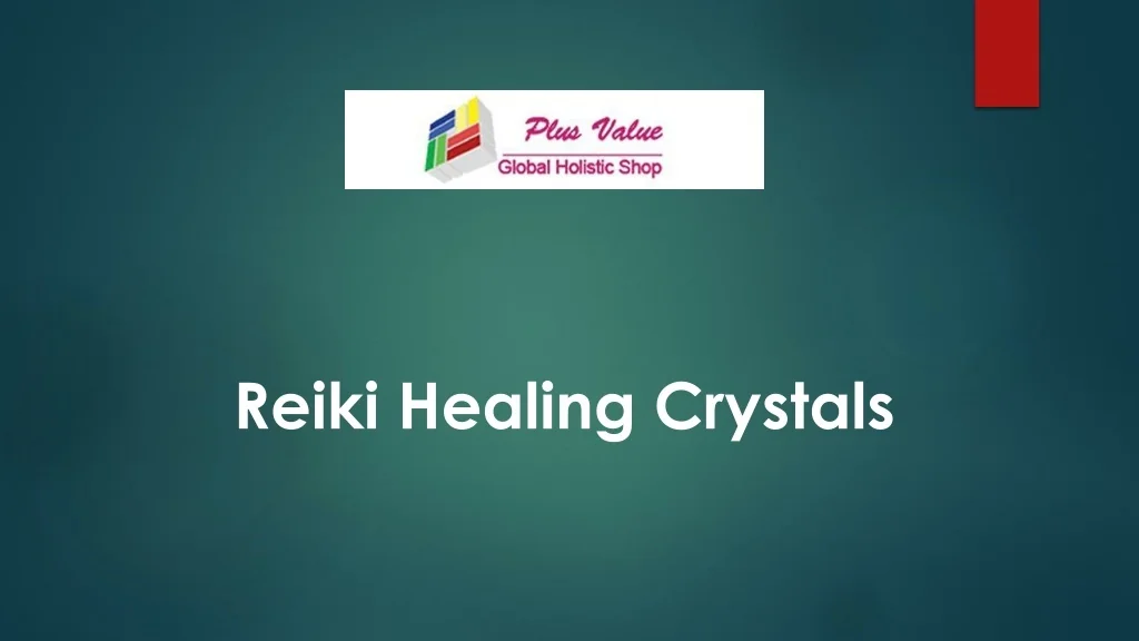 PPT - Reiki Healing Crystals PowerPoint Presentation, free download ...