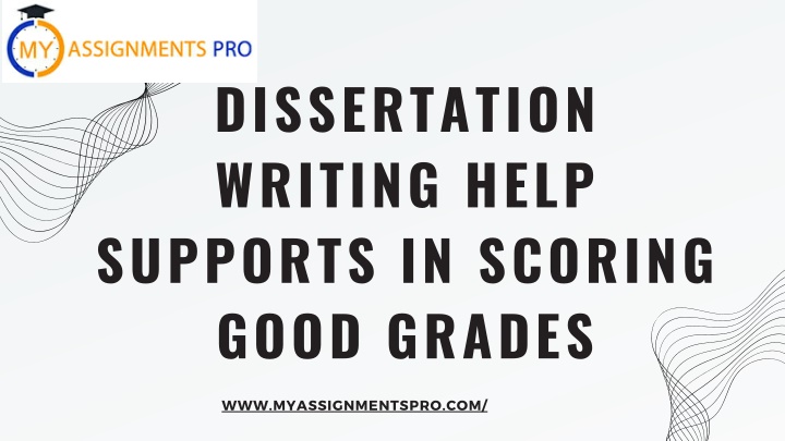 dissertation writing help supports in scoring