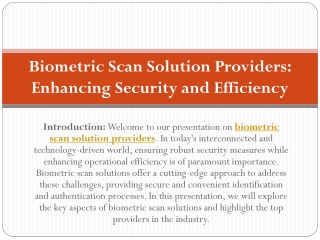 Top Biometric Scan Solution Providers | Trusted Experts