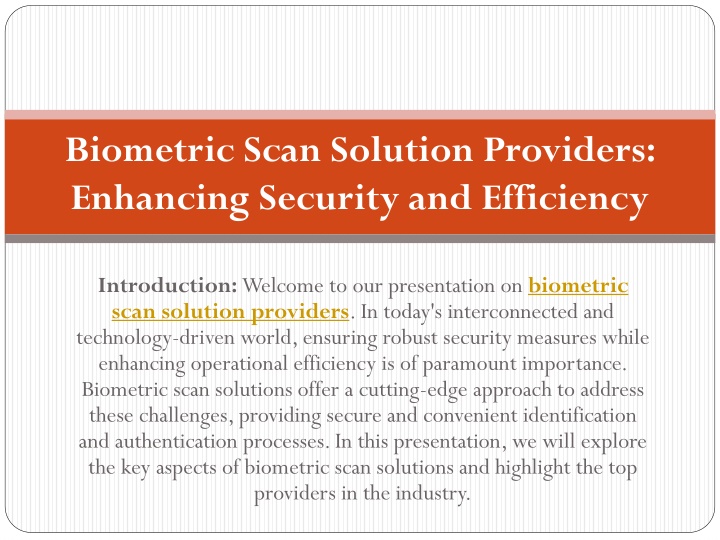 biometric scan solution providers enhancing security and efficiency