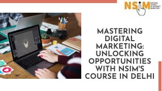 digital-marketing-unlocking-opportunities-with-nsims-course-in-delhi