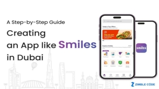 Creating An App Like Smiles in Dubai: A Step-by-Step Guide - Zimble Code