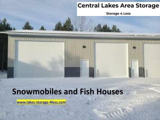 Snowmobiles and Fish Houses - lakes-Storage