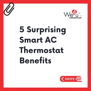 5 Surprising Smart AC Thermostat Benefits
