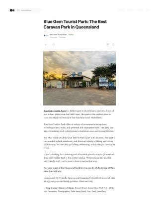 Blue Gem Tourist Park: The Best Caravan Park in Queensland