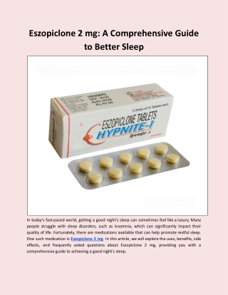 Eszopiclone 2 mg: A Comprehensive Guide to Better Sleep
