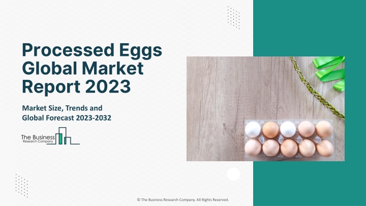 processed eggs global market report 2023