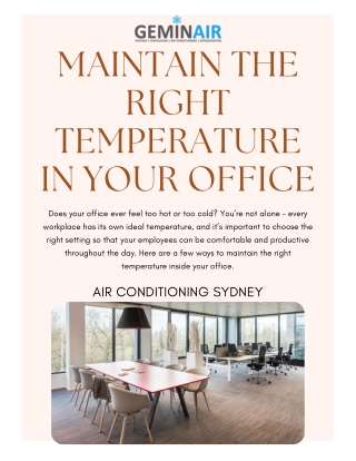 maintain the right temperature in your office