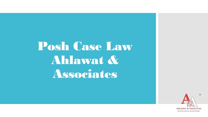 posh case law ahlawat associates