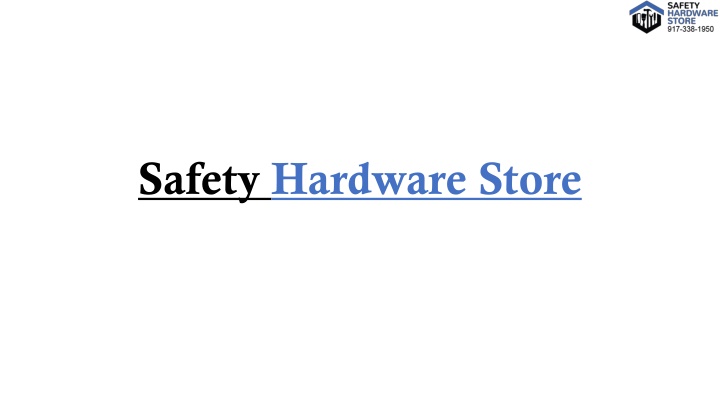 safety hardware store