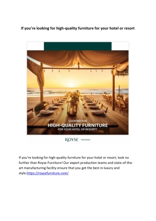 If you’re looking for high-quality furniture for your hotel or resort