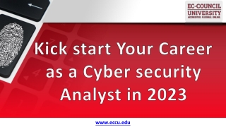 Kickstart Your Career as a Cybersecurity Analyst in 2023