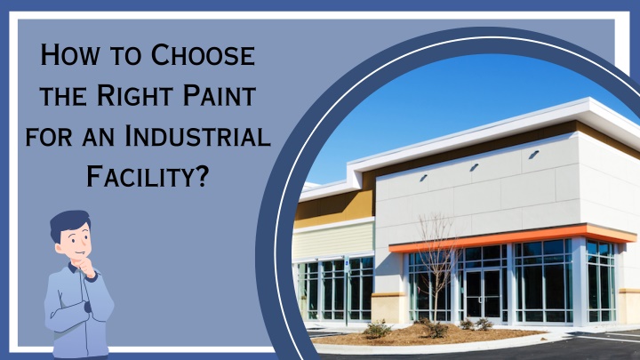 how to choose the right paint for an industrial