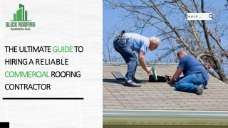 The Ultimate Guide to Hiring a Reliable Commercial Roofing Contractor