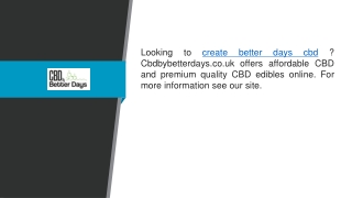 create better days cbd Cbdbybetterdays.co.uk