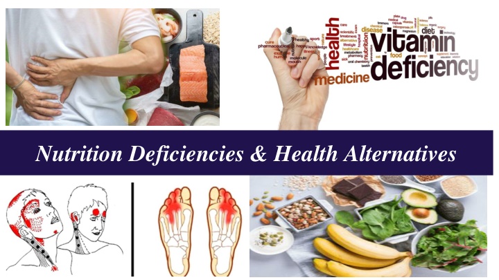 nutrition deficiencies health alternatives
